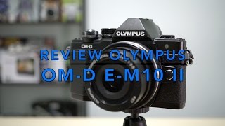 Tech Chill ตอนที่ 142 รีวิวกล้อง Olympus OMD EM10 II [upl. by Novad]