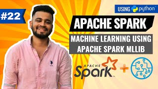 Machine Learning using Apache Spark MLlib  PySpark Tutorial [upl. by Artened]