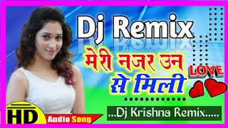 Jhanjhariya Lyrical Song • Male Version • Hindi Song • Dj Remix Song  meri najar usse mili toh [upl. by Aicelet]