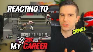 REACTING TO MY FIRST WWE 2K15 MY CAREER MODE VIDEO [upl. by Erland841]