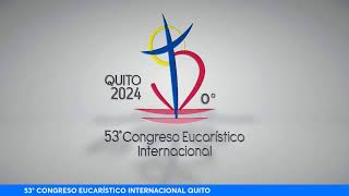 Congreso Eucaristico Internacional 2024 [upl. by Ttocs325]