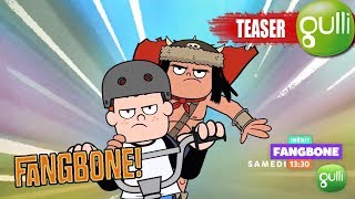 BANDE ANNONCE  Fangbone cest tout nouveau sur Gulli tous les samedis à 13h35 dès le 710 [upl. by Puritan671]