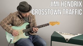 Jimi Hendrix Crosstown Traffic Guitar Lesson  Tutorial [upl. by Calandria106]