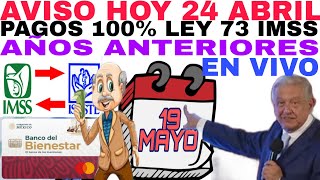 AMLO 100 OFICIAL TE VAS 100 PENSIÓN IMSS ISSSTE NUEVA PENSIÓN DIGITAL CALENDARIO PAGO BIENESTAR [upl. by Anot858]