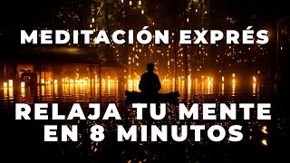 Meditación Matutina CORTA para Empezar tu DÍA en POSITIVO 8 Minutos [upl. by Walters47]