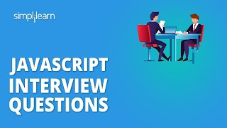 Top JavaScript Interview Questions And Answers  JavaScript Interview Preparation  Simplilearn [upl. by Atibat]