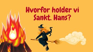 Hvorfor holder vi Sankt Hans Læring for børn og unge [upl. by Avera708]