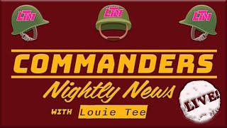 Commanders Nightly News LIVE  Ep 82 quotNOT That It Matters BUT Whos Running This Team Anyways🤔quot [upl. by Crawley]