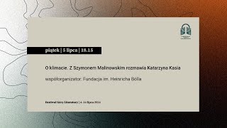 O klimacie Z Szymonem Malinowskim rozmawia Katarzyna Kasia [upl. by Svensen]