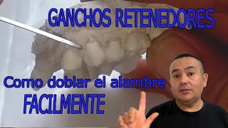 Ganchos retenedores como doblarlos para una prótesis dental removible [upl. by Ecnarretal239]