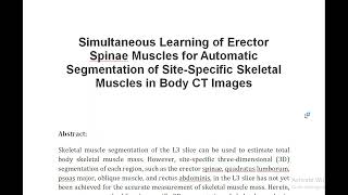 Simultaneous Learning of Erector Spinae Muscles for Automatic Segmentation of Site Specific Skeletal [upl. by Esiuqram38]