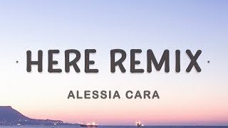 Alessia Cara  Here Remix by LucianLyrics [upl. by Judah]