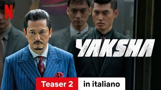 Yaksha Teaser 2  Trailer in italiano  Netflix [upl. by Whitehouse]