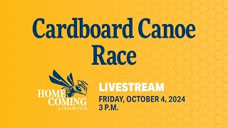 Homecoming 2024  Cardboard Canoe Race Livestream [upl. by Chandos255]