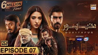 Duniya Pur Episode 7  dunyapur next ep  Khushhal Khan  Naumaan Ijaz  Drama Review [upl. by Snej]