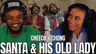 IS THIS A BAND 🎵 Cheech and Chong quotSanta Claus and His Old Ladyquot Reaction [upl. by Ardy]