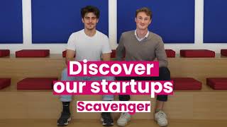 Discover Our Startups  Scavenger [upl. by Lewak688]