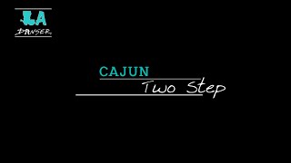 LA Danser  Learn to dance the Cajun Two Step [upl. by Gavra]