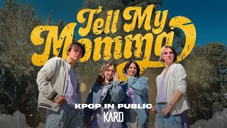 KPOP IN PUBLIC CHALLENGE KARD카드 Tell My Momma 설정 퍼포먼스 Dance cover by MOANTE [upl. by Aiki57]