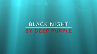 Deep Purple  Black Night 1970 HD Lyrics [upl. by Narak]