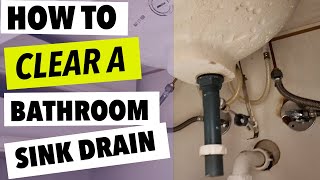 How To Clear A Clogged Bathroom Sink Drain [upl. by Nho]