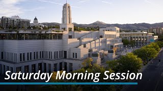 Saturday Morning Session  October 2024 General Conference [upl. by Labana]