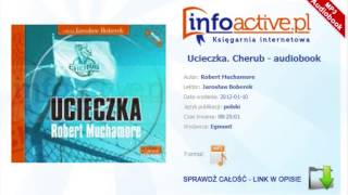 Ucieczka Cherub audiobook mp3  Robert Muchamore [upl. by Silvain950]