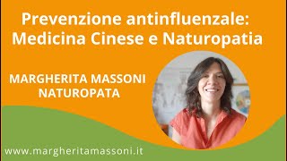 PREVENZIONE ANTINFLUENZALE MEDICINA CINESE E NATUROPATIA [upl. by Annahahs]