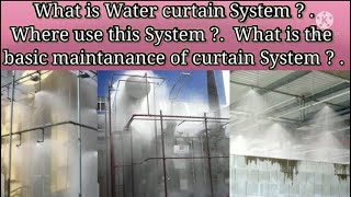 What is water curtain System   How to work water curtain System   Full practices [upl. by Pelage163]