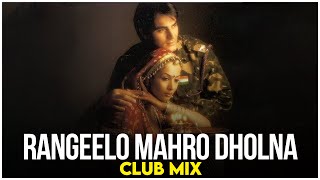 Rangilo Maro Dholna  Club Mix  Arbaaz Khan Malaika Arora  Shubha Mudgal  DJ Ravish amp DJ Chico [upl. by Ylrehc]