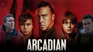 Arcadian Full Movie 2024 Facts  Nicolas Cage Jaeden Martell Maxwell Jenkins Sadie S  Review [upl. by Booker]