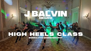 Negro J Balvin  Monika Pyś choreography [upl. by Azral]