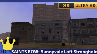 Saints Row 2006 Sunnyvale Loft Stronghold  Vice Kings Mission 12 8K 60fps [upl. by Kaylyn280]