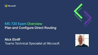 MS720 CERT  Module 3  Plan and Configure Direct Routing NE [upl. by Gilroy623]