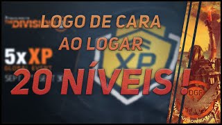 Division 2 Guia  20 Níveis SHD ao logar Agora é a vera  EVENTO GLOBAL 5X DE XP  Bora pra cima [upl. by Akelahs330]