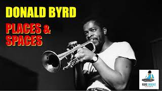 Donald Byrd  Places amp Spaces 1975 [upl. by Ateikan]