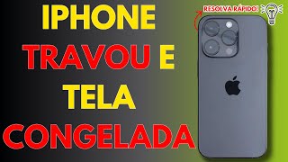 COMO RESOLVER iPhone Travou ou Tela Congelada  Forçar Reiniciar iPhone QUALQUER MODELO [upl. by Main165]