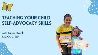 4 Ways to Teach Your Child SelfAdvocacy Skills [upl. by Ettenwahs]