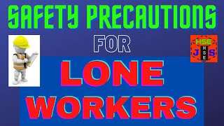 Safety Precautions for Lone Workers  Lone Working Control Measures safetyfirstlife shorts [upl. by Cottrell520]