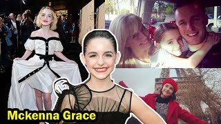 Mckenna Grace  12 Things You Didnt Know About Mckenna Grace [upl. by Child]