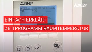 Ecodan Raumtemperatur Zeitprogramm anpassen [upl. by Grearson756]