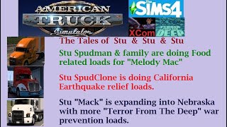 The Tater Tales of Stu amp Stu amp Stu in American Truck Simulator  Episode 204 [upl. by Nakada]