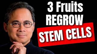 🍑 Do THIS With 3 Fruits for REGROWING Stem Cells  Dr William Li  Longevity Deprocessed [upl. by Damha922]