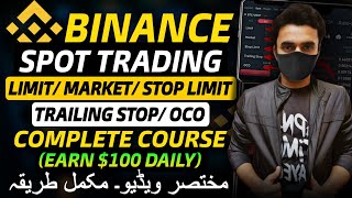 Binance Spot Trading Full Course For Beginners  How To Spot Trade On Binance [upl. by Stedman861]