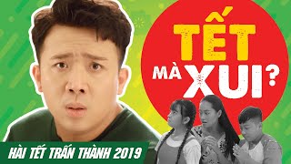 Hài Tết Trấn Thành 2019  Tập 1 Vận hên tới bến [upl. by Duff]