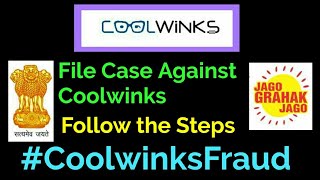 How To File case against Coolwinks [upl. by Hcahsem]