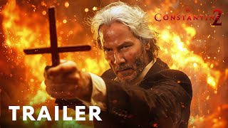 Constantine 2 2025  First Trailer  Keanu Reeves [upl. by Fonville]