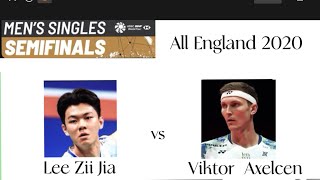 Lee Zii Jia vs Viktor Axelsen  2020 All England Semifinal [upl. by Scrogan]