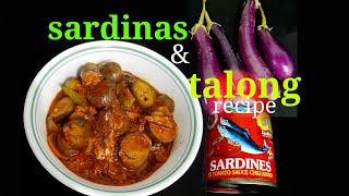 MASARAP na SARDINAS at TALONG RECIPE delatarecipe easyrecipe SINIORAJUANS KITCHEN [upl. by Elenore286]