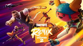 Fortnite Chapter 2 Remix Official Trailer [upl. by Graeme]